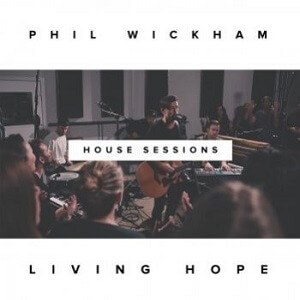 LYRICS – House Of The Lord by Phil Wickham LYRICS – House Of The Lord by Phil Wickham