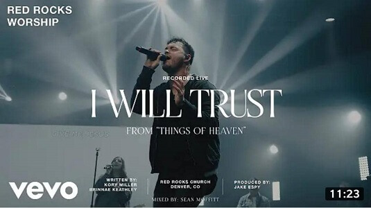 Lyrics I Will Trust - by Red Rocks Worship