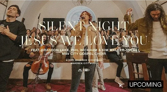 Lyrics for SILENT NIGHT by Maverick City Music