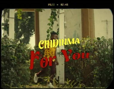 Lyrics FOR YOU by CHIDINMA ft Fiokee