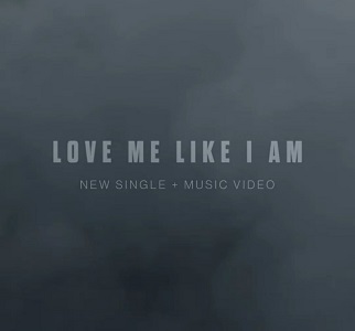 LYRICS for LOVE ME LIKE I AM by for KING & COUNTRY