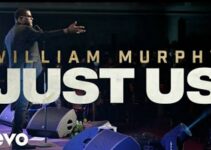 LYRICS for JUST US by William Murphy