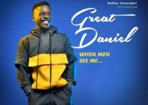 Lyrics for WHEN MEN SEE ME by Great Daniel