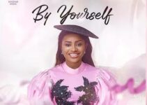 Lyrics for BY YOURSELF by Yadah