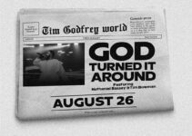 Lyrics for GOD TURNED IT AROUND by Tim Godfrey ft Nathaniel Bassey