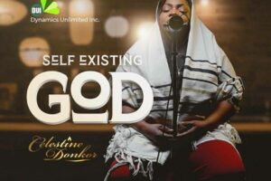 Celestine Donkor – SELF EXISTING GOD Lyrics