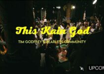 Tim Godfrey X Fearless Community – THIS KAIN GOD Lyrics