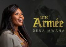 Dena Mwana – UNE ARMÉE Lyrics