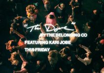 The Belonging Co – THE DOVE Lyrics ft Kari Jobe