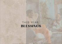 Victor Thompson – This Year Blessings mp3 and Lyrics