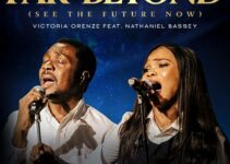 Victoria Orenze – FAR BEYOND Lyrics ft Nathaniel Bassey