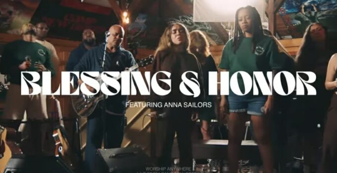 Israel & New Breed - Blessing and Honor Lyrics ft Anna Sailors