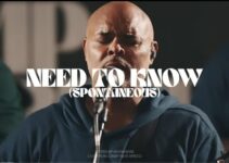 Israel & New Breed – NEED TO KNOW Lyrics