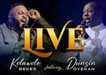 Kolawole Bekes – LIVE Lyrics ft Dunsin Oyekan