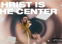 The Belonging Co – Christ is the Center Lyrics ft Danny Gokey