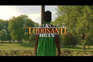 Savanah – A Thousand Hills Lyrics