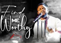 Jimmy D Psalmist – Find Me Worthy Lyrics