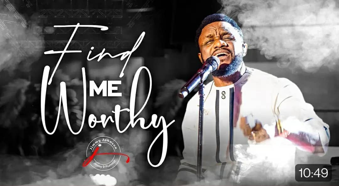 Jimmy D Psalmist - Find Me Worthy